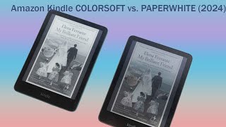 Amazon Kindle COLORSOFT vs PAPERWHITE 2024  Is Color Worth the Upgrade [upl. by Dosh]