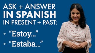 Learn to answer in Spanish ¿Qué estás haciendo ¿Qué estabas haciendo – estoy amp estaba [upl. by Ruff]