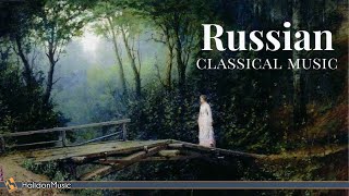 Russian Classical Music  Tchaikovsky Prokofiev Rachmaninoff RimskijKorsakov [upl. by Aicena]