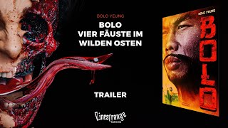 Mediabook Trailer HD 2024 👊 BOLO  Vier Fäuste im wilden Osten 👊 Bai ma hei qi 1977 [upl. by Camey]