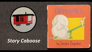 Opposites  Childrens Book Read Aloud [upl. by Nnelg]