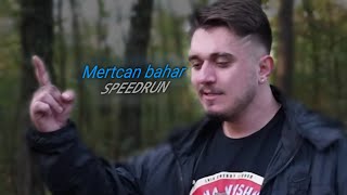 Mertcan Bahar SPEEDRUN [upl. by Amye]