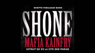 Shone  Mafia Kainfry Audio [upl. by Ettennej]