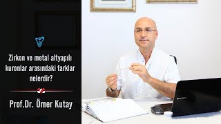 Zirkon ve metal altyapılı kuronlar arasındaki farklar nelerdir [upl. by Olympias]