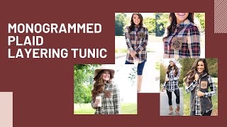 Monogrammed Plaid Layering Tunic [upl. by Pacian]