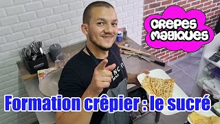 Formation crêpier 12  les crêpes sucrées [upl. by Anotyad]