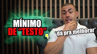 Qual o valor mínimo de testosterona aceitável [upl. by Eben]