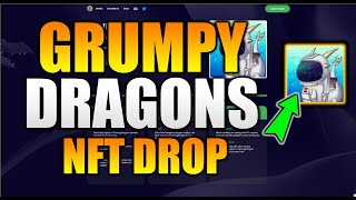 Grumpy Dragons NFT DROP NFT Collection Dropping [upl. by Keel848]