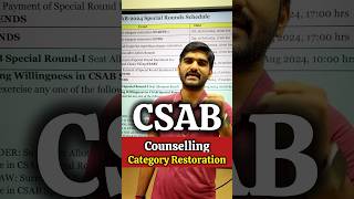 CSAB Counselling 2024 Category Restoration🔴 Big Confusion csab shorts [upl. by Falda]