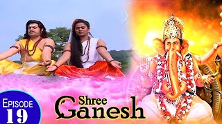 Shree Ganesh TV Serial  Episode 19  SWASTIK CHENNAL [upl. by Enilkcaj]