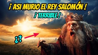 COMO MURIO EL REY SALOMÓN 📖 LA TERRIBLE MUERTE DEL REY SALOMÓN 📖COMO MURIO SEGUN LA BIBLIA [upl. by Tiphani376]