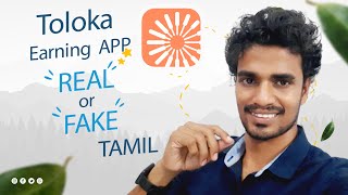 Toloka App Real or Fake in Tamil [upl. by Neelrahc381]