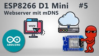 ESP8266 Webserver mit mDNS  Tutorial deutsch [upl. by Koffler]