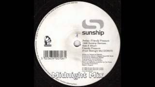 Sunship ft Jhelisa  Friendly Pressure  Midnight Mix UK Garage [upl. by Shanleigh]