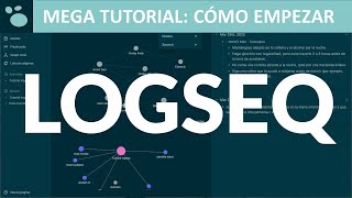 Tutorial de LOGSEQ en español [upl. by Ajnotal631]