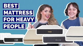 Best Mattress For Heavy People  Which Is Best UPDATED [upl. by Lorn]