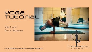 CrazySports Augsburg  Yoga Tutorial Side Crow  Parsva Bakasana [upl. by Marni536]