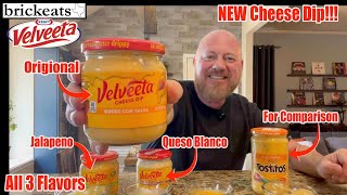 Velveeta NEW Cheese Dip ALL 3 Flavors Queso Queso Blanco amp Jalapeno brickeats [upl. by Kristianson]