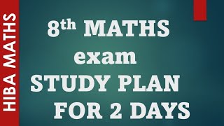 8th maths study plan for annual exam  how to prepare for maths exam in 2 days  hiba maths [upl. by Notaek]