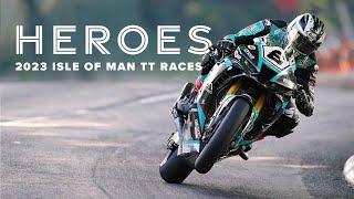 Heroes  Closing Film  2023 Isle of Man TT Races [upl. by Assillem]