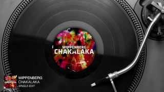 Wippenberg  Chakalaka Single Edit Audio Stream [upl. by Saimerej]