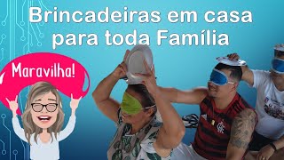 Brincadeiras em casa com toda família [upl. by Niwhsa]