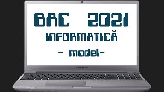 Rezolvare BAC Informatica 2021  Subiect Model Rezolvare C [upl. by Allertse]