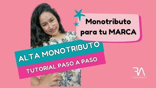 ALTA MONOTRIBUTO 2022 Tutorial paso a paso [upl. by Latrena]