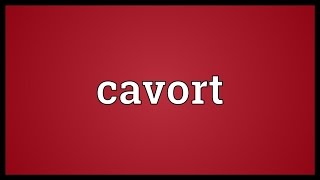 Cavort Meaning [upl. by Ezalb]