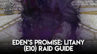 Edens Promise Litany E10 Shadowkeeper Raid Guide  FFXIV [upl. by Nimaj232]