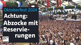 Warnung vor Abzocke mit OktoberfestTischReservierungen im Internet  Abendschau  BR24 [upl. by Cowan972]