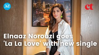 Elnaaz Norouzi goes La La Love with new single [upl. by Nealy]