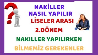 Nakil Nasıl YapılırLİSELER ARASI 2DÖNEM NAKİL İŞLEMLERİ NASIL YAPILIR2021 Nakil işlemleri [upl. by Alessandra]