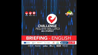 ENGLISH BRIEFING CHALLENGE PEGUERA MALLORCA 2022 [upl. by Elinad532]