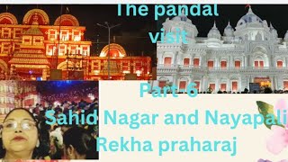 VlogDurgaPujaPandalvisit part6SahidNagar and NayapaliwithRekhaPraharaj [upl. by Anadroj]