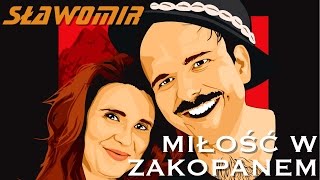 SŁAWOMIR  Miłość w Zakopanem Official Video Clip HIT 2017 [upl. by Annaul]