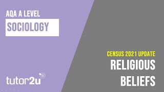 Religious Beliefs in the UK  Census 2021  AQA ALevel Sociology Update [upl. by Mcclish]