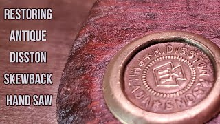 Restoring an Antique Disston Skew Back Hand Saw [upl. by Cohby]