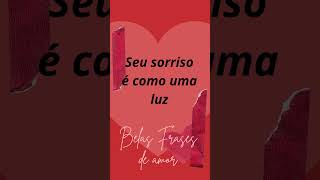 ❤️ VÍDEO DO CANAL BELAS FRASES DE AMOR [upl. by Boelter]