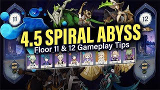 How to BEAT 45 SPIRAL ABYSS Floor 11 amp 12 Guide amp Tips w 4Star Teams  Genshin Impact 45 [upl. by Saxe]