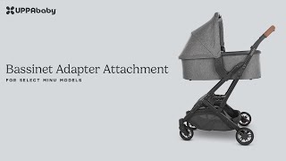 UPPAbaby Infant Car Seat amp Bassinet Adapter Attachment to UPPAbaby Minu V2 [upl. by Cati852]