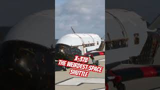 X37b Space Plane the weirdest space shuttle [upl. by Arlie911]