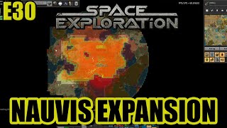 Nauvis Expansion  Factorio Space Exploration Mod  LETS PLAY  E30 [upl. by Avery]