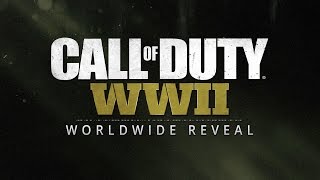 Official Call of Duty® WWII Reveal Livestream [upl. by Natsuj]