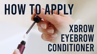 This is how you apply Xbrow Eyebrow Serum [upl. by Leiso]