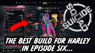 The Best Build for Harley Quinn in Episode 6  Suicide Squad Kill the Justice League [upl. by Vivi568]