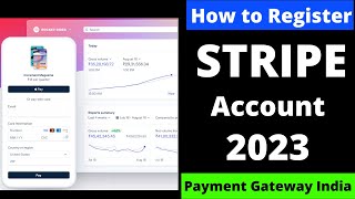 Stripe Account Kaise Banaye in 2023  How To Create Stripe Account  Stripe Payment Gateway [upl. by Pitzer873]