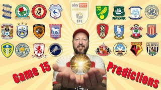 My EFL Championship Score Predictions  Week 15 shake up [upl. by Tiduj]