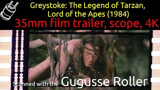 Greystoke The Legend of Tarzan Lord of the Apes 1984 35mm film trailer scope 4K [upl. by Aknahs522]