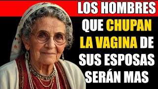 ¡ESTO ES UN HECHO POCOS HOMBRES SABEN DE ESTO CONSEJOS MUY SABIOS DE UNA ANCIANA DE 92 AÑOS [upl. by Roslyn970]